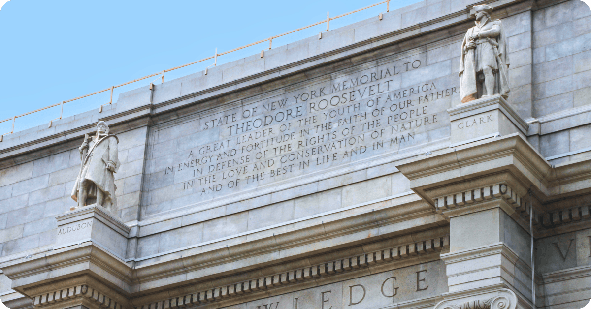 The entrance to the Theodore Roosevelt Memorial